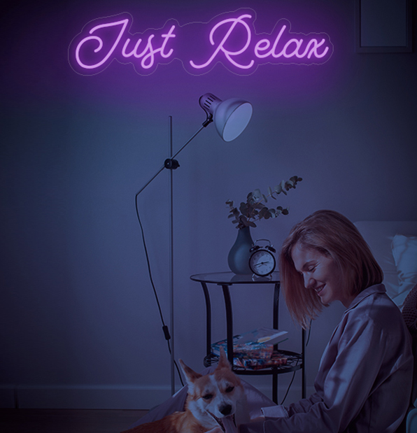 Just Relax LED Neon Sign